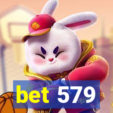 bet 579